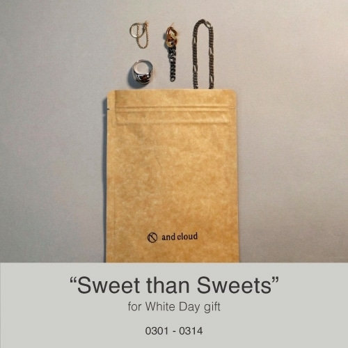 “Sweet than Sweets” for White Day gift